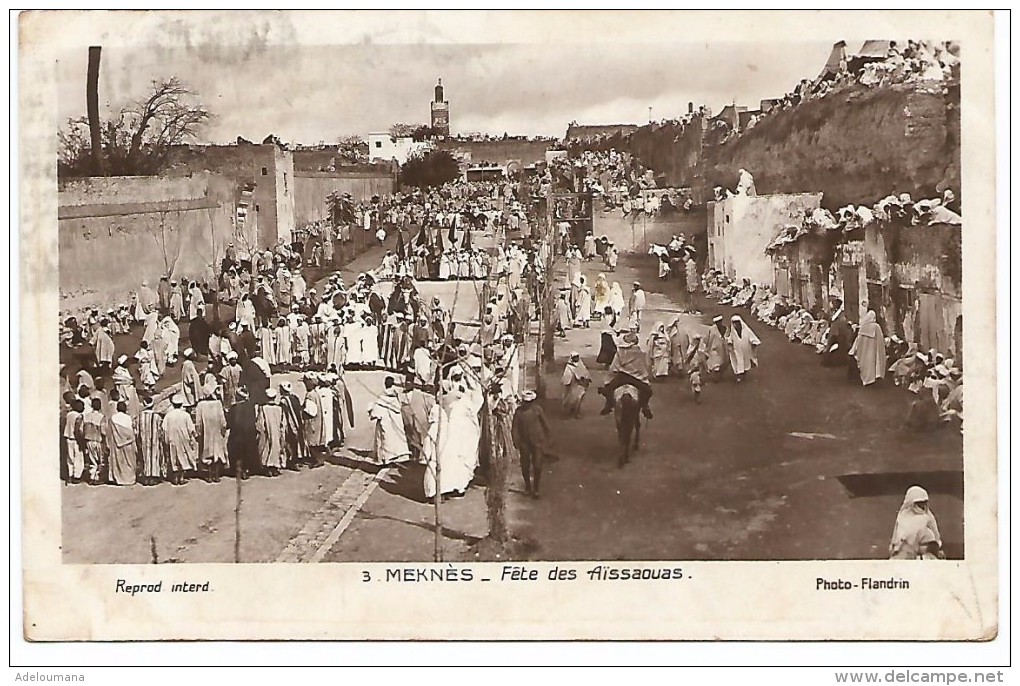 N°3  -  MEKNES  -  FETE DES AÏSSAOUAS - Meknès