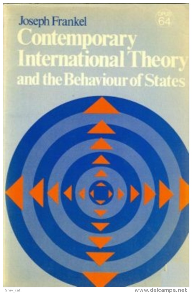 Contemporary International Theory And The Behavior Of States (Opus Books) By Joseph Frankel (ISBN 9780198880837) - Política/Ciencias Políticas