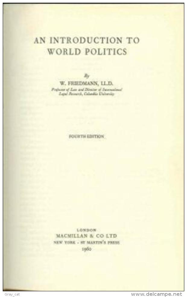 An Introduction To World Politics By W. Friedmann - Política/Ciencias Políticas