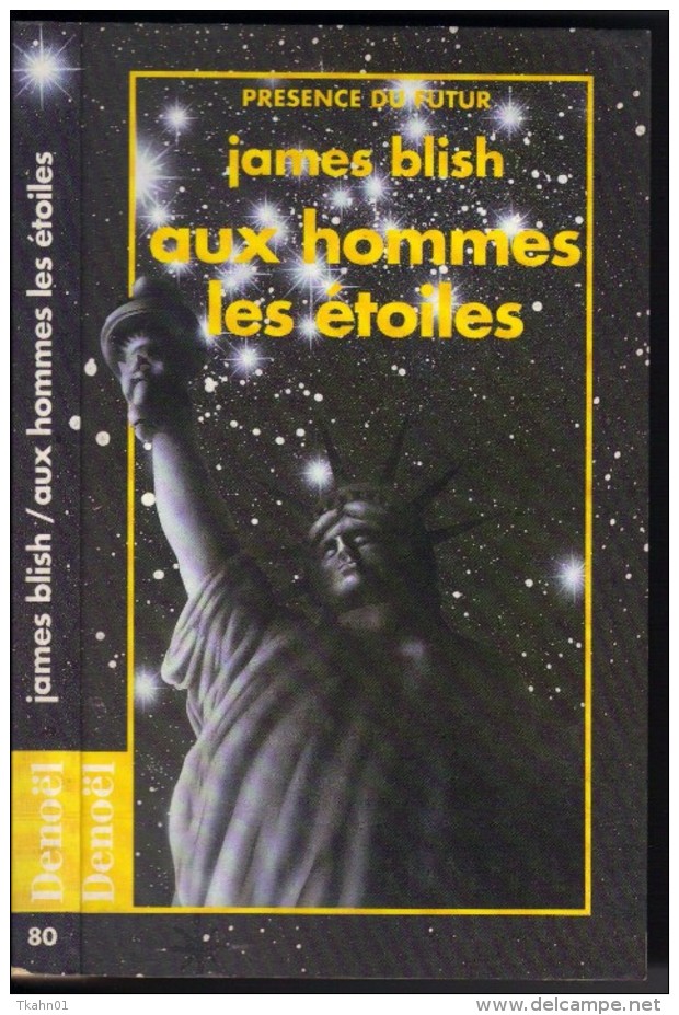 PRESENCE-DU-FUTUR  N° 80 " AUX HOMMES LES ETOILES "   BLISH  DE 1992 - Présence Du Futur
