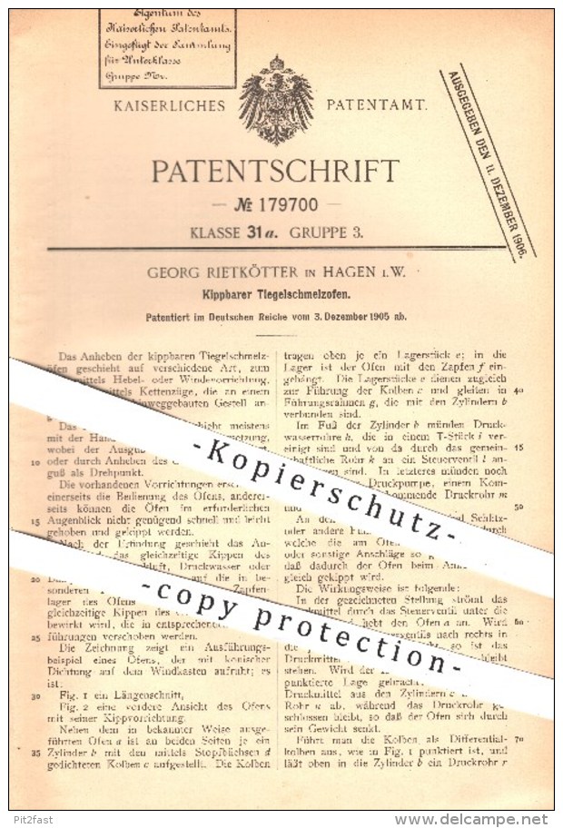 Original Patent - Georg Rietkötter In Hagen , 1905 , Kippbarer Tiegelschmelzofen , Schmelzofen , Ofen , Öfen , Ofenbauer - Historische Dokumente