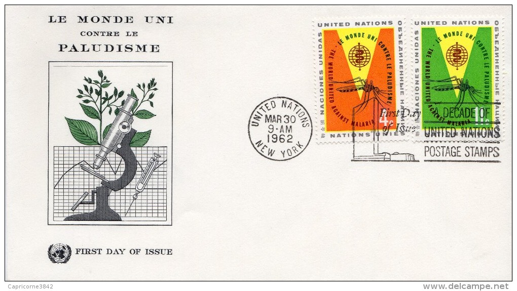 1962 - Nations Unies - New-York - 1er Jour - Le Monde Uni Contre Le Paludisme - Timbre Yvert N°98 Et 99 - FDC