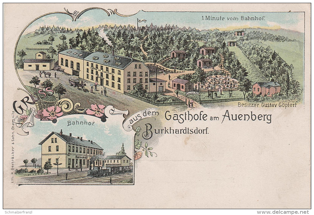 Litho AK Burkhardtsdorf Gasthof Am Auenberg Bahnhof Bei Chemnitz Klaffenbach Jahnsdorf Einsiedel Gornau Thalheim Kemtau - Burkhardtsdorf