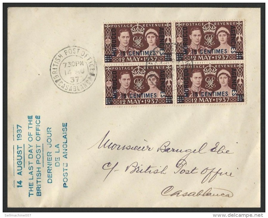 MOROCCO CASABLANCA 14 AUGUST 1937 LAST DAY COVER OF BRITISH POST OFFICE  - BLOCK 4 STAMP POSTAGE REVENUE - Covers & Documents