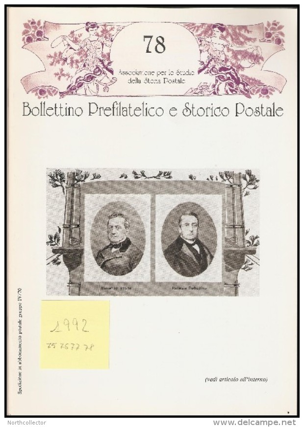 BOLLETTINO PREFILATELICO E STORICO POSTALE  - ANNATA 1992 ( N° 75/78) - Filatelia E Storia Postale