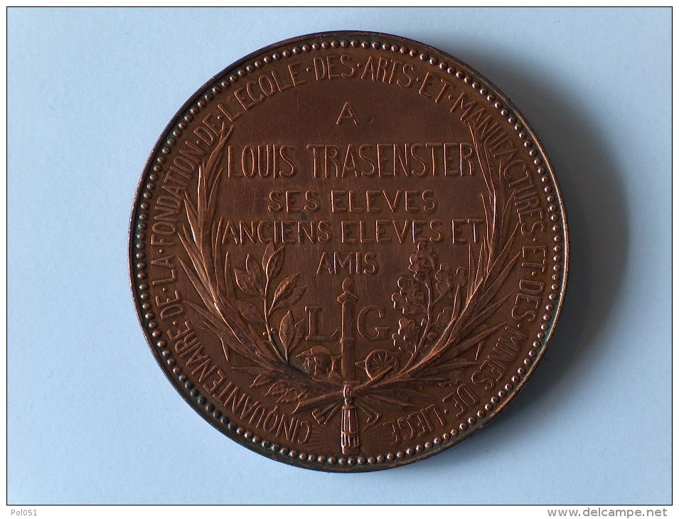 MEDAILLE CINQUANTENAIRE DE LA FONDATION DE L ECOLE DES ARTS ET MANUFACTURES ET DES MINES DE LIEGE A LOUIS TRASENSTER - Professionnels / De Société