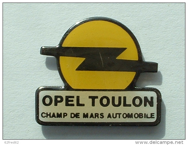 PIN´S OPEL - TOULON CHAMP DE MARS AUTOMOBILE - Opel