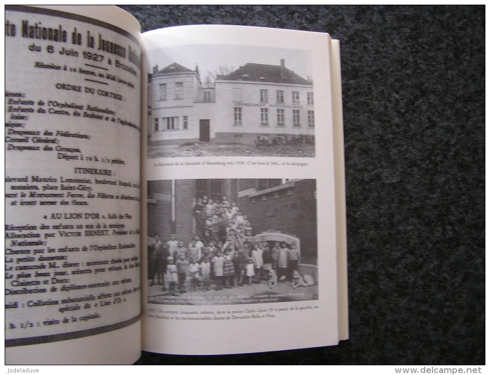 346 CHAUSSEE D' ALSEMBERG Histoire de l' Orphelinat Rationaliste de Forest M Goldbeg Régionalisme Bruxelles Ecoles