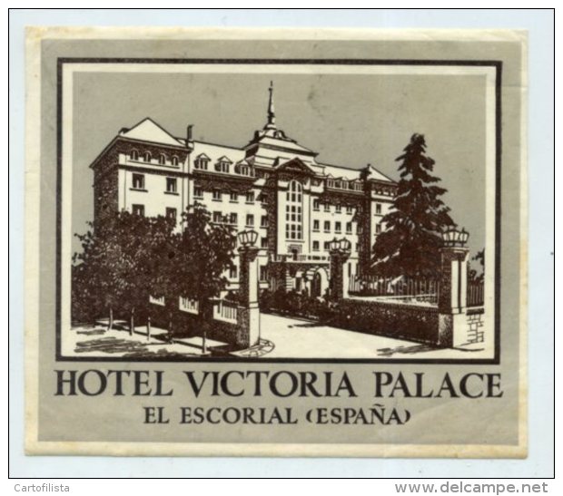 SPAIN, El Escorial - Hotel Victoria Palace - Luggage Label - (613) - Etiketten Van Hotels