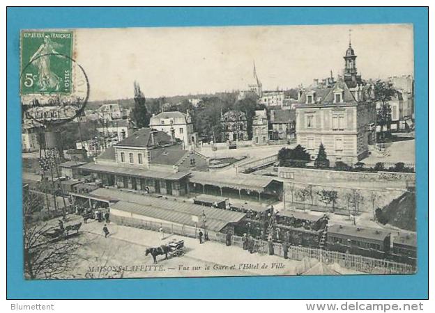 CPA - Chemin De Fer - Train - Vue Sur La Gare Et L'Hôtel De Ville MAISONS-LAFFITTE 78 - Maisons-Laffitte