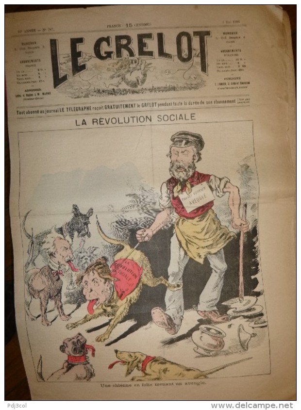 Journal Satirique - LE GRELOT - 1886 - La Révolution Sociale - Une Chienne En Folie Et L'aveugle Illustration En Couleur - 1850 - 1899