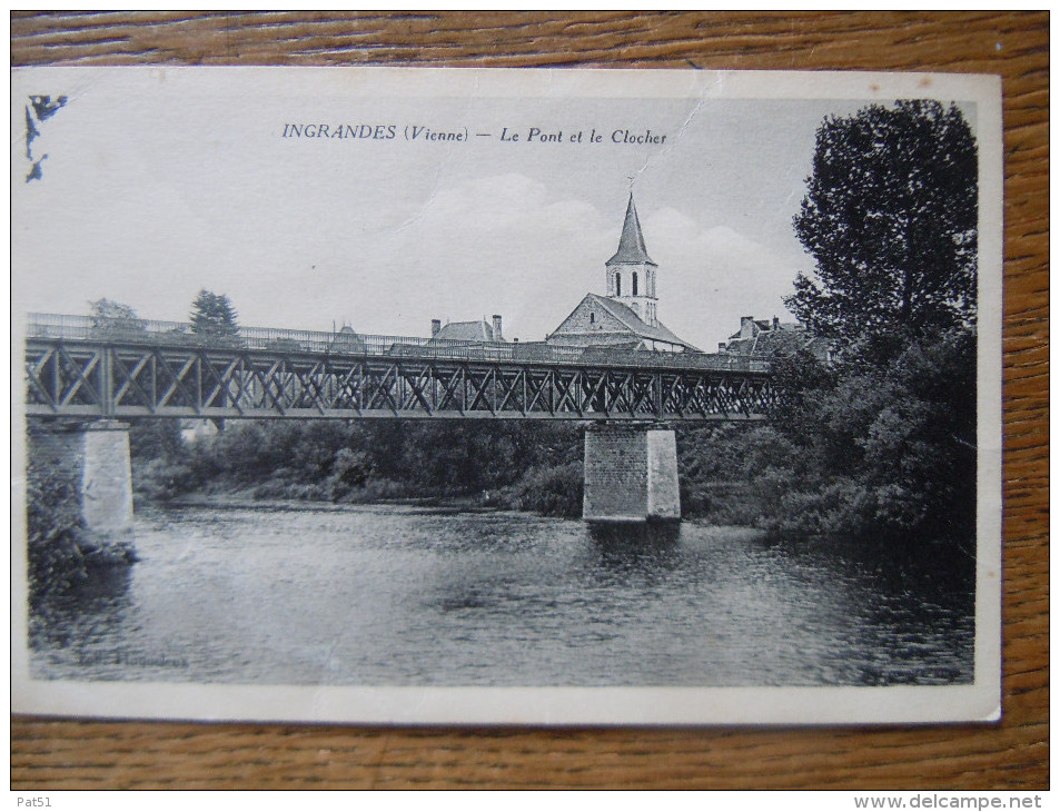 86 - Ingrandes : Le Pont Et Le Clocher - Ingrandes