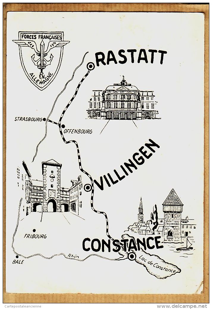 J481 CpaWW2 FORCES FRANCAISES En ALLEMAGNE Carte Géographique RASTATT VILLINGEN , CONSTANCE Offenbourg Fribourg 1950s - Weltkrieg 1939-45