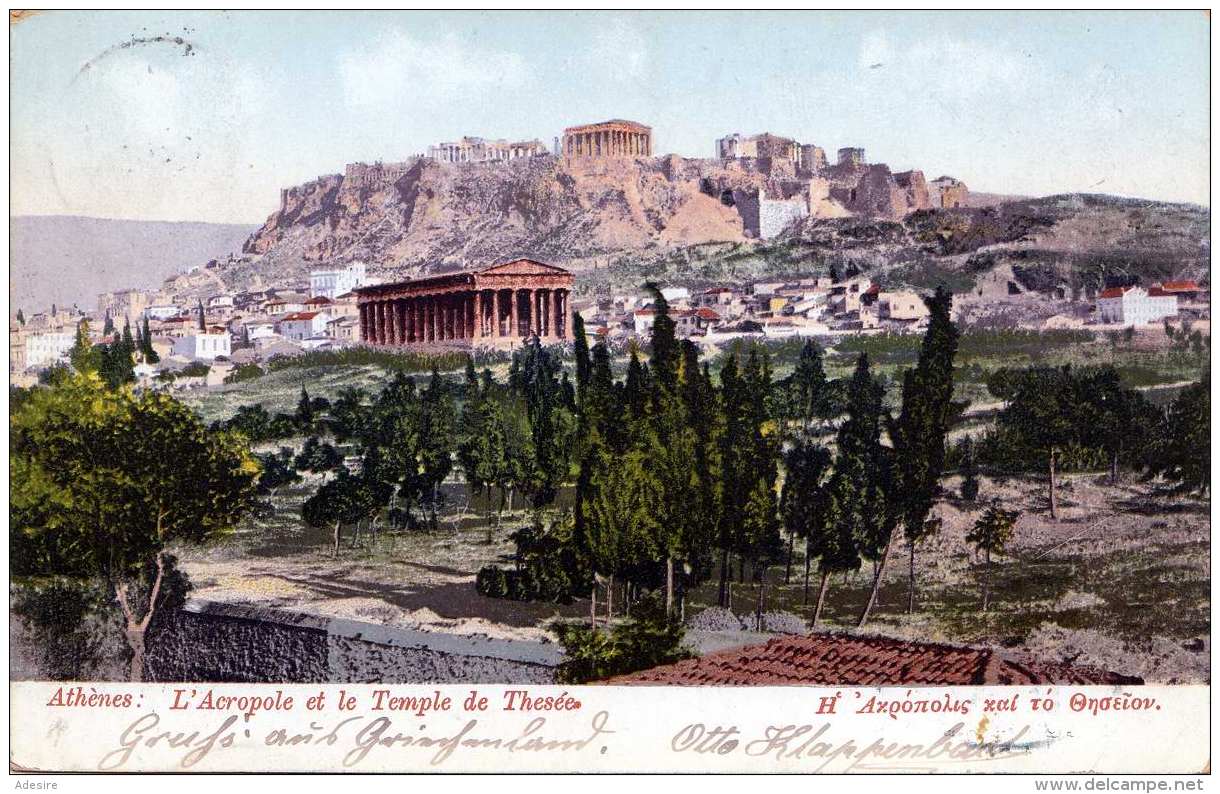 ATHEN - L'Acropole Et Le Temple De Thesèe, Gel.1904 Mit Marke - Griechenland