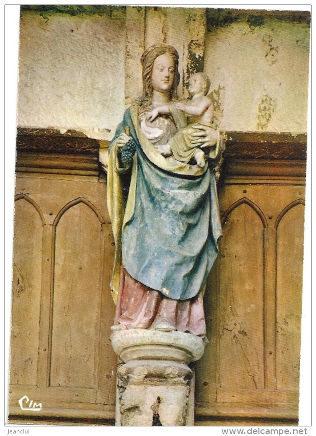 .CPM. SEMUR-EN-AUXOIS - COLLEGIALE NOTRE-DAME - LA VIERGE AU RAISIN . XVe- NON ECRITE . - Semur