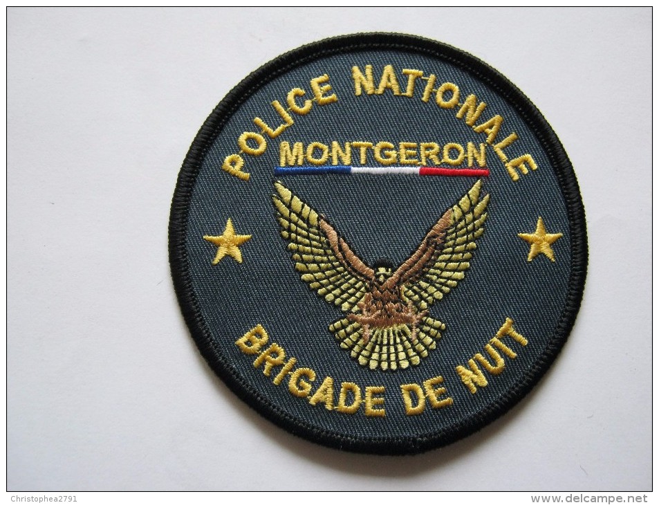 INSIGNE TISSUS PATCH POLICE NATIONALE DE MONTGERON BRIGADE DE NUIT TRES BON ETAT - Policia