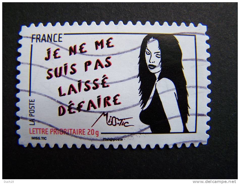 OBLITERE FRANCE ANNEE 2011 N° 546 SERIE FEMME DE L´ETRE DE MISS TIC JE NE ME SUIS PAS LAISSE DEFAIRE AUTOCOLLANT ADHESIF - Oblitérés