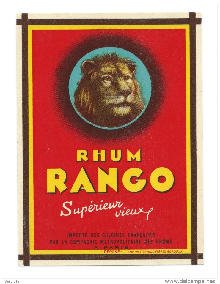 Petite Etiquette Rhum Supérieur  Vieux Rhum Rango  "tête De Lion" Compagnie Métropolitaine Des Rhum Paris Superbe - Rhum