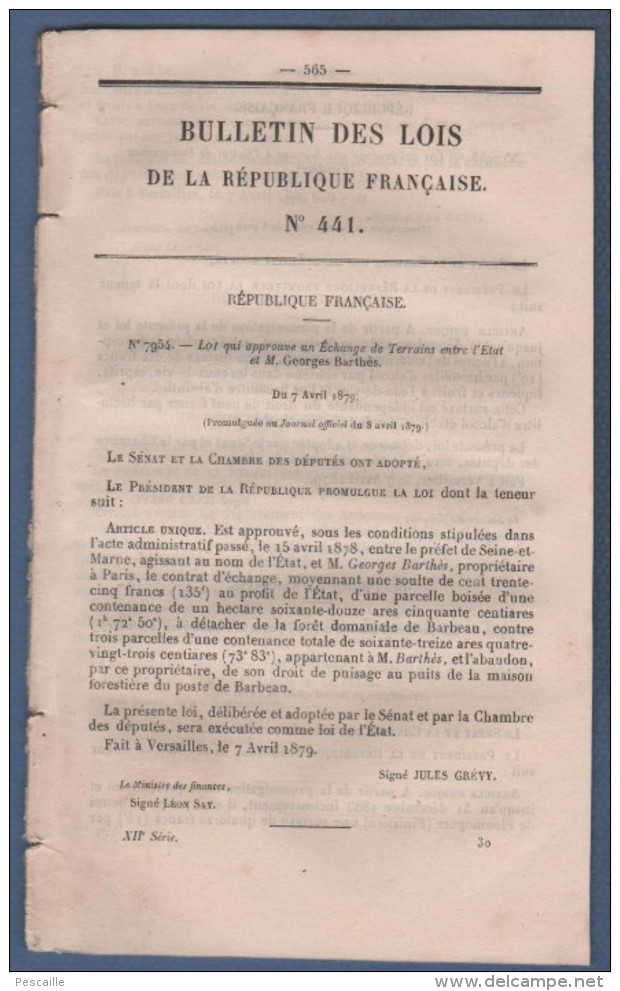 1879 BULLETIN DES LOIS - SEINE ET MARNE FORET DE BARBEAU - OCTROI DOUARNENEZ / PLOUMOGUER - AUROUER 03 ALLIER - CALAIS - Decrees & Laws