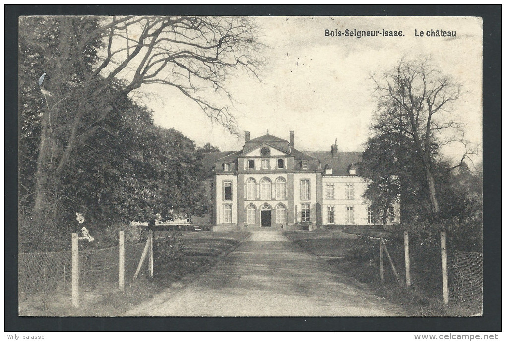 CPA - BOIS SEIGNEUR ISAAC - Le Château - Kasteel - Cachet Relais  // - Eigenbrakel