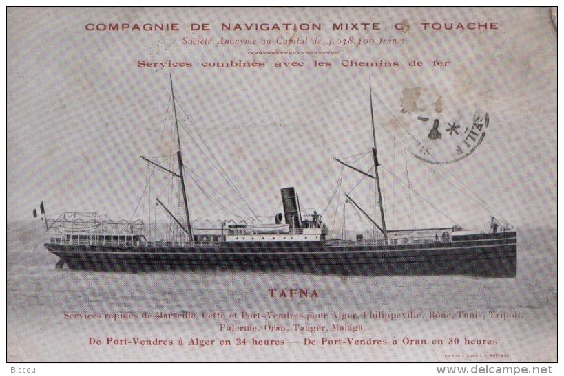 CPA PAQUEBOT TAFNA - 1911 - COMPAGNIE DE NAVIGATION MIXTE (Cie TOUACHE) - Paquebots