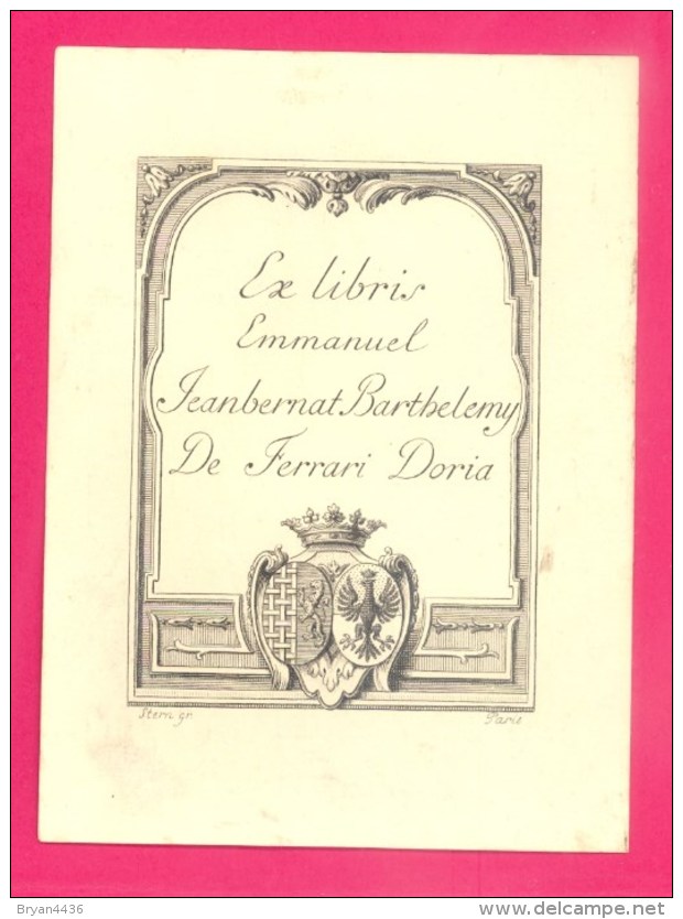 EX-LIBRIS ANCIEN - "EMMANUEL JEANBERNAT BARTHELEMY DE FERRARI DORIA " - FORMAT (9 X 12 Cm) ; - Ex-libris