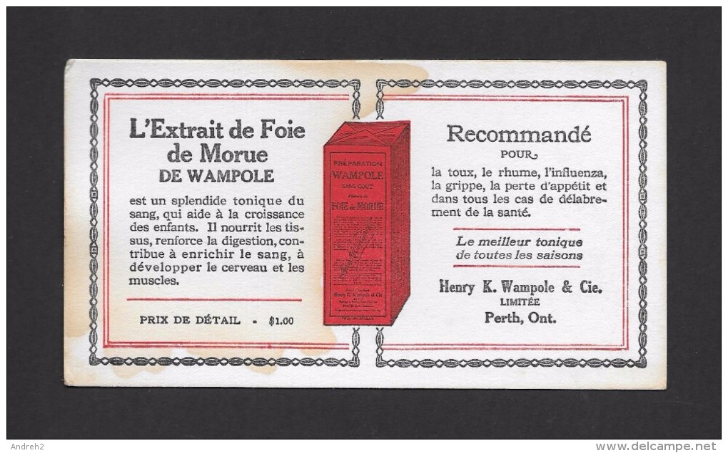 BUVARDS - BLOTTING PAPER - EXTRAIT DE FOIE DE MORUE DE WAMPOLE - HENRY K. WAMPOLE & CIE PERTH ON - 16 X 9cm - 6¼ X 3½ Po - Chemist's