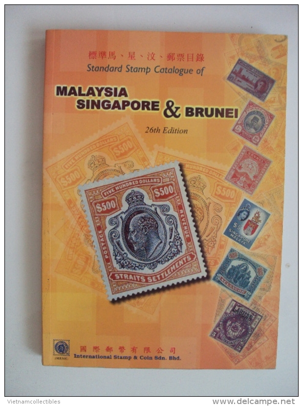 A New Book Of Standard Stamp Catalogue Of Malaysia , Singapore & Brunei - Asiatica