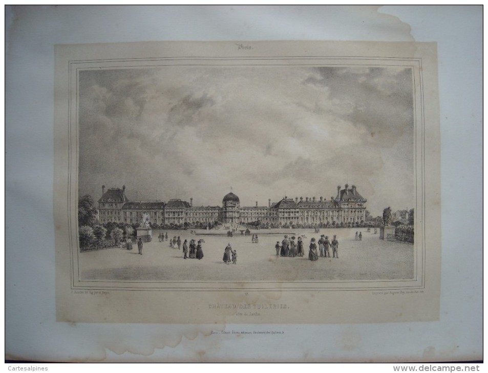 Paris: Château Des Tuileries Côté Jardin. Lithographie De Julien Jacottet, 1843. - Paris