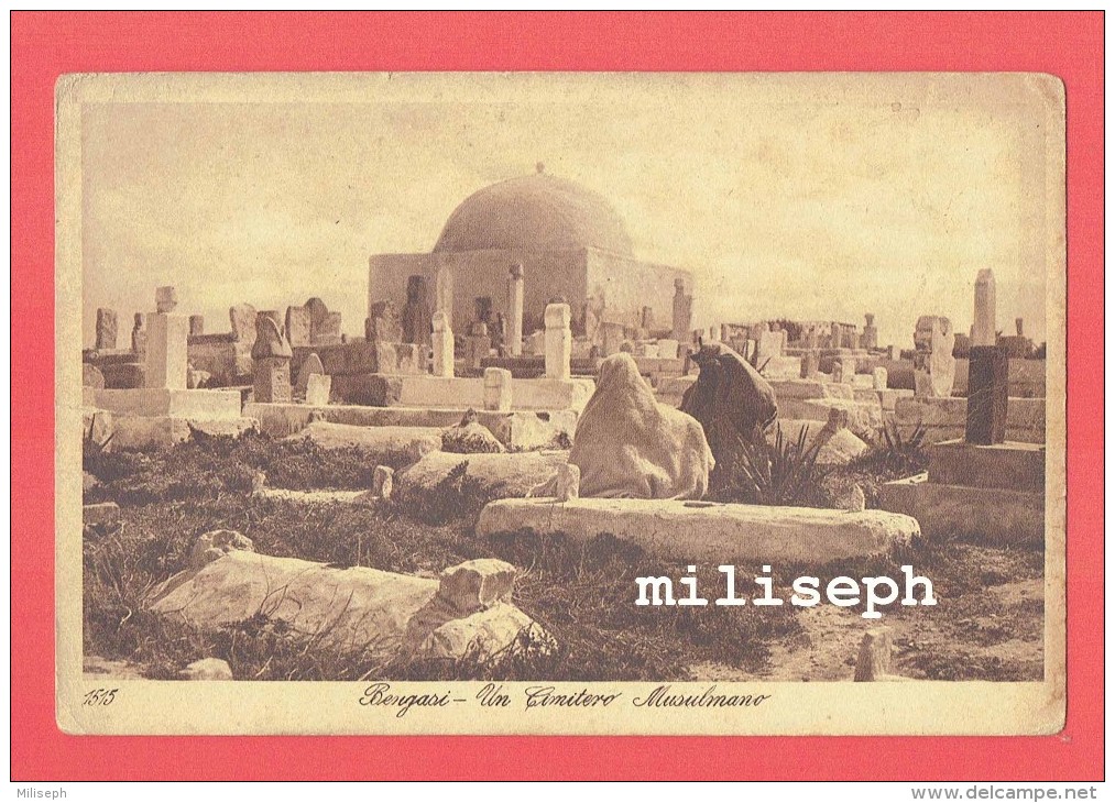 LIBYE -  BENJASI -  Un Cimitero Musulmano - Benghazi - Un Cimetière Musulman - Ecrit En Italie à Cercepiccol     (4195) - Libye