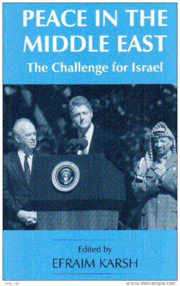 Peace In The Middle East: The Challenge For Israel By Efraim Karsh (ISBN 9780714641416) - Nahost