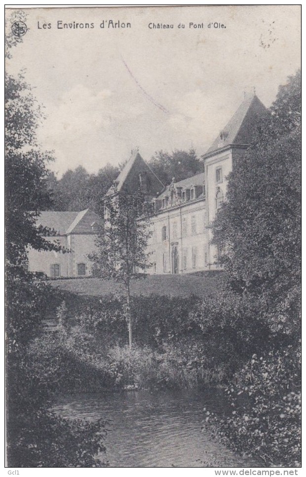Arlon - Chateau Du Pont D' Ole - Aarlen