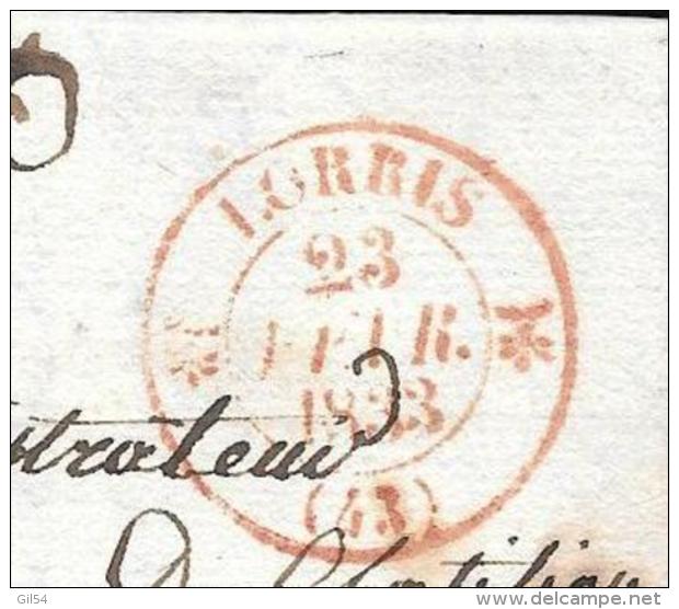 Lettre De Lorris En Port Payé , Cachet Rouge, 23 Fevrier 1833  ( Ensemble Peu Courant  - Pma2802 - 1801-1848: Précurseurs XIX