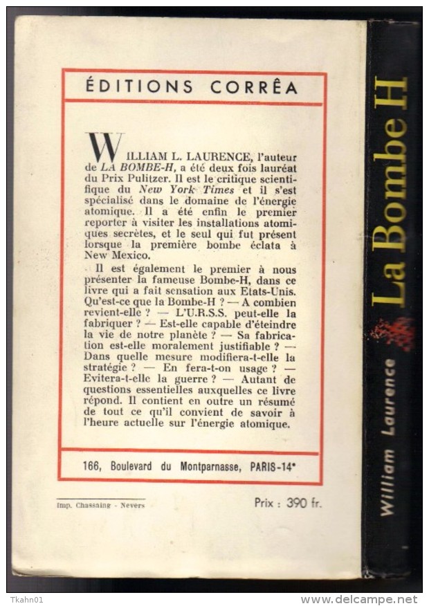 LA BOMBE H  " WILLIAM-LAURENCE " EDITIONS CORREA  DE 1951 AVEC LE BANDEAU - Other & Unclassified