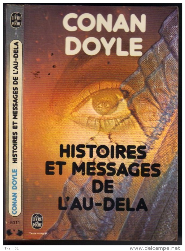 CONAN-DOYLE  LE LIVRE DE POCHE N° 5011 " HISTOIRES ET MESSAGES DE L'AU-DELA " - Livre De Poche