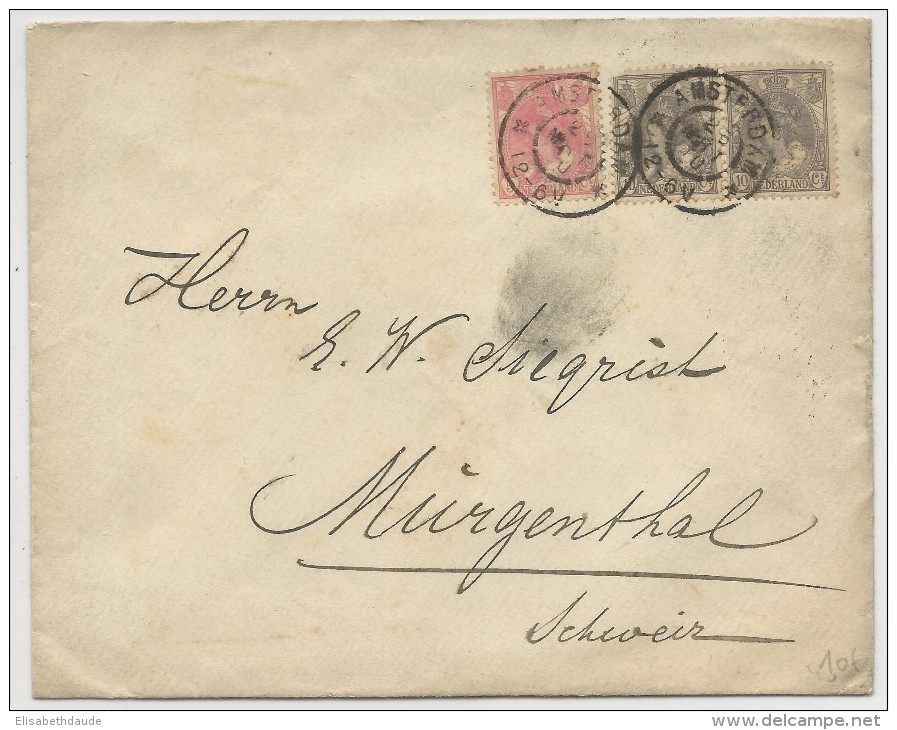 NEDERLAND - 1900 - ENVELOPPE De AMSTERDAM Pour MURGENTHAL (SUISSE) - ETIQUETTE COMMERCIALE Au DOS - Marcophilie