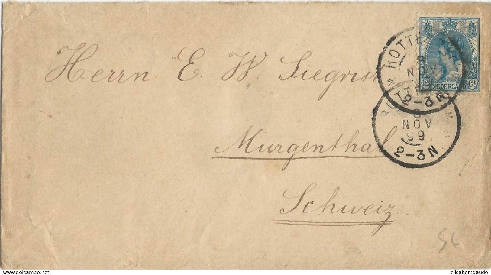 NEDERLAND - 1899 - ENVELOPPE De ROTTERDAM Pour MURGENTHAL (SUISSE) - - Lettres & Documents