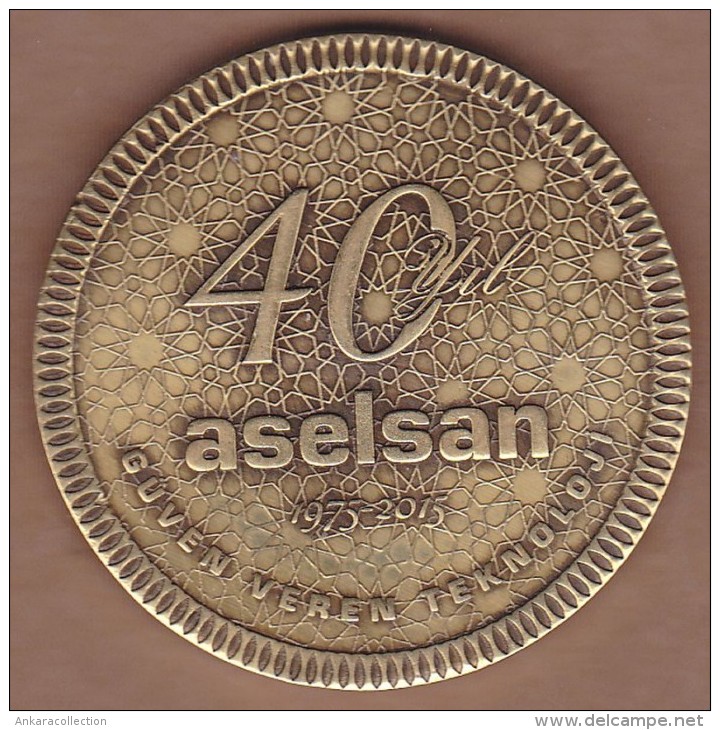 AC - 40TH YEAR OF ASELSAN 1975 - 2015 RELIABLE TECHNOLOGY MEDAL - Professionnels / De Société