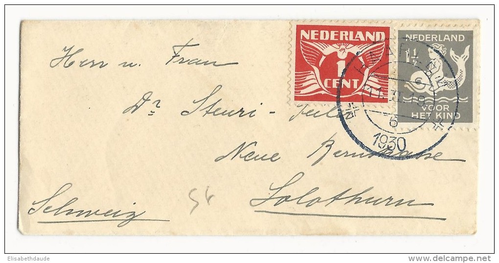 NEDERLAND - 1930 - ENVELOPPE De HAARLEM Pour SOLOTHURN (SUISSE) - - Poststempels/ Marcofilie