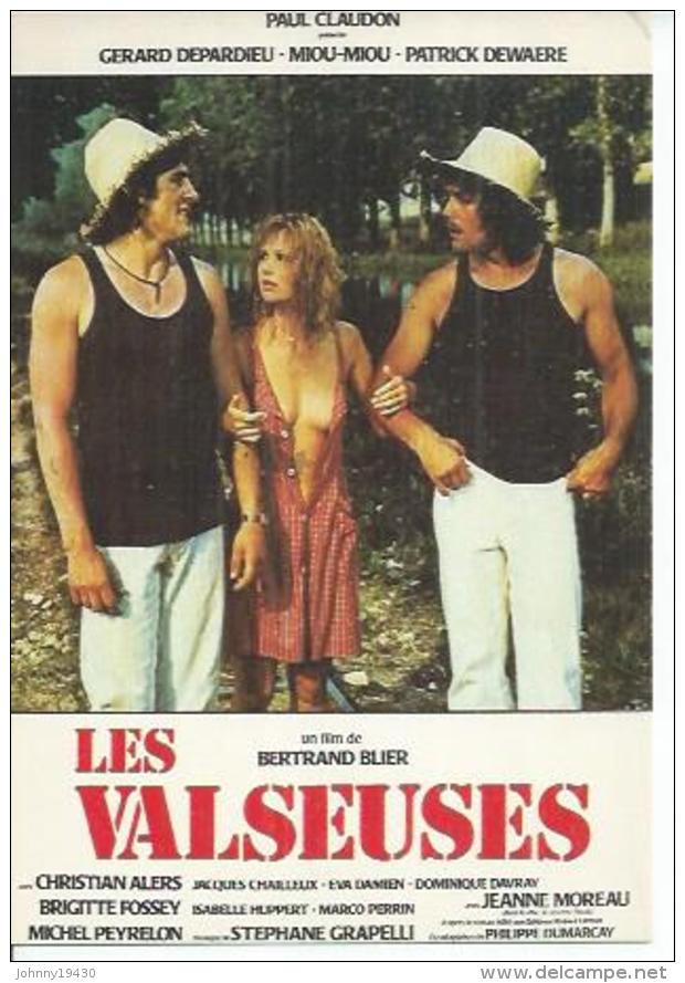 C 40 - BERTRAND BLIER " LES VALSEUSES "  GERARD DEPARDIEU / MIOU-MIOU / PATRICK DEWAERE / BRIGITTE FOSSEY - Plakate Auf Karten