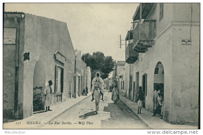 DZ BISKRA / La Rue Berthe / - Biskra