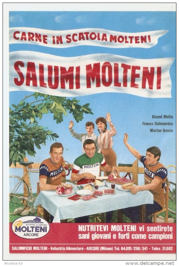 CT--N--01659-- SALUMIFICIO MOLTENI - ARCORE-  CICLISTI - GIANNI MOTTA -FRANCO BALMAMION - MARINO BASSO - Pubblicitari