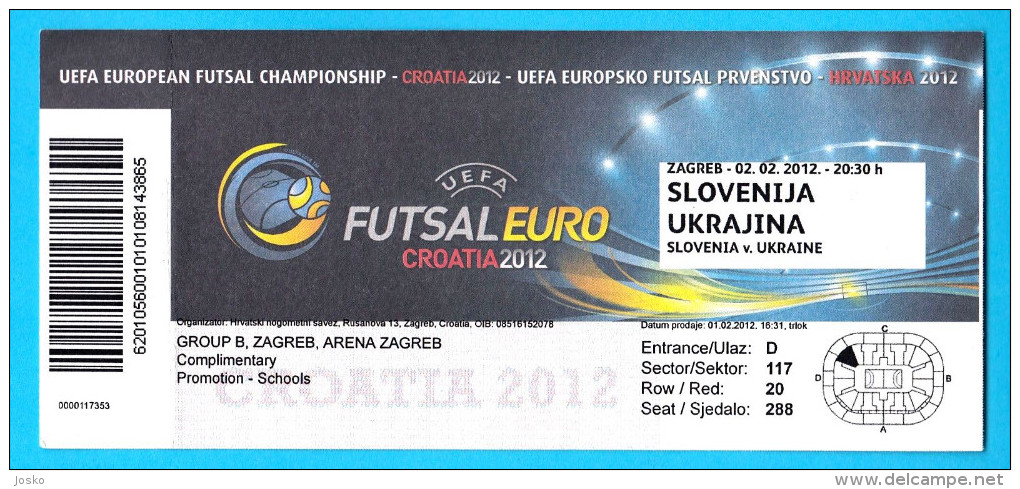 UEFA FUTSAL EURO 2012. - Match Ticket SLOVENIA : UKRAINE - Billet Biglietto Billete Bilhete - Tickets D'entrée