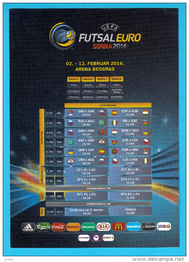 UEFA FUTSAL EURO 2016. Flyer - Russia Kazakhstan Azerbaijan Ukraine Portugal Spain Hungary Italy Czech Republic Serbia - Eintrittskarten