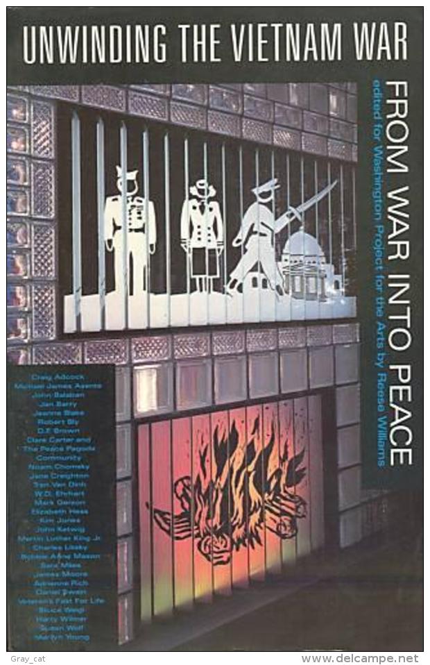 Unwinding The Vietnam War: From War Into Peace By Editor-Reese Williams - Oorlogen-deelname VS