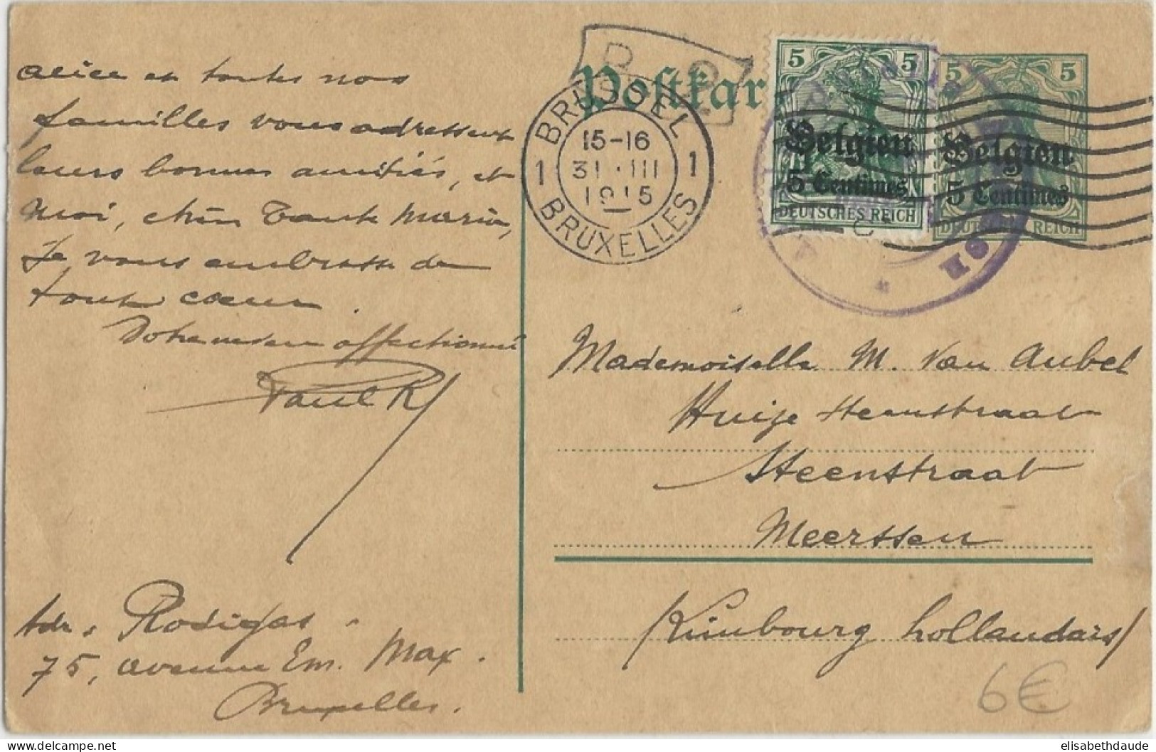 BELGIQUE - 1915 - CARTE ENTIER POSTAL Avec CENSURE De BRUXELLES Pour MEERSEN (HOLLANDE) - OC1/25 Gouvernement Général