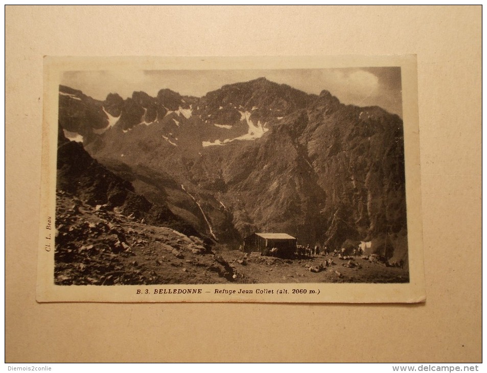 Carte Postale -  BELLEDONNE (38) - Refuge Jean Collet  (107/30A) - Other & Unclassified