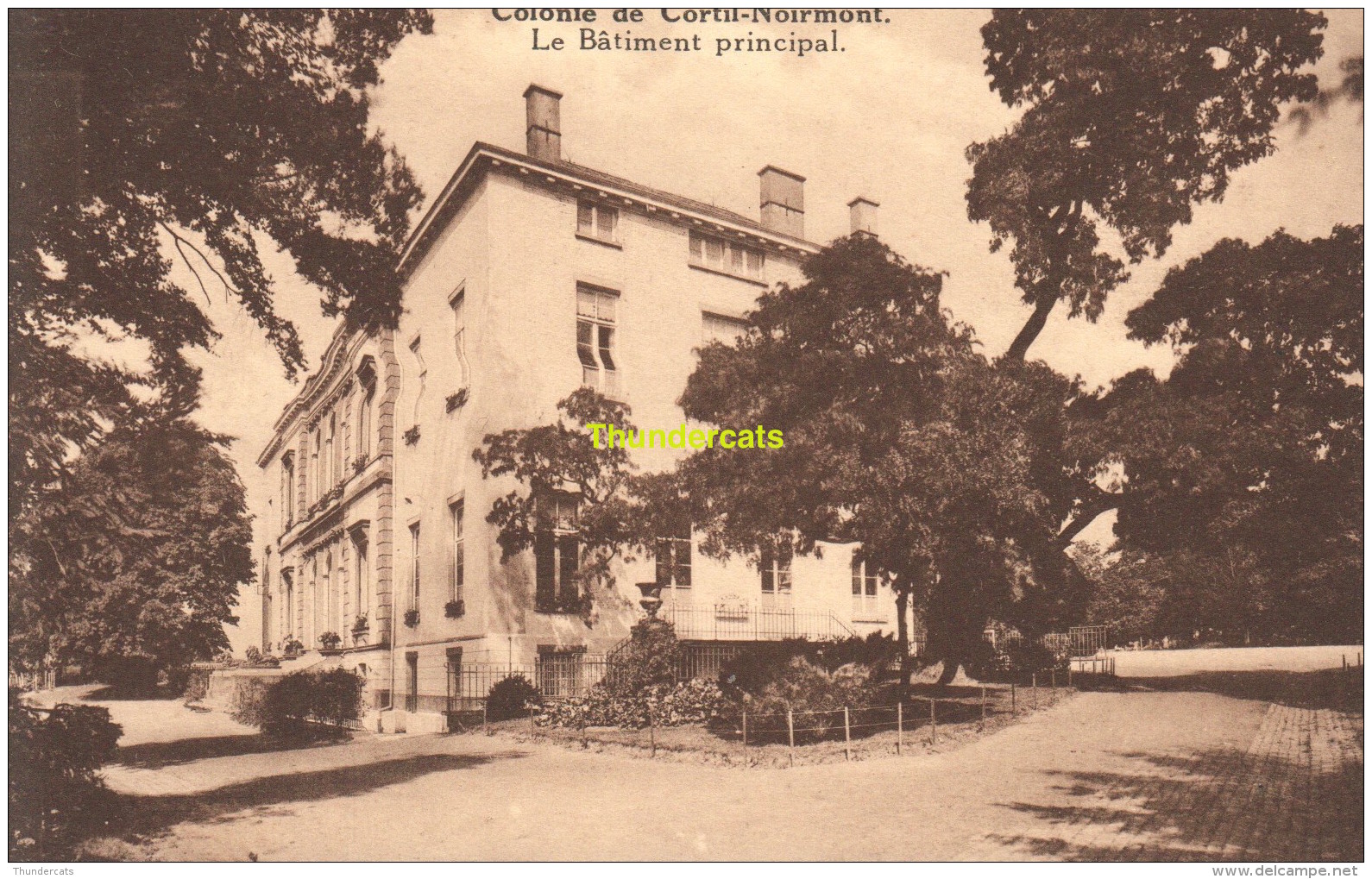 CPA OEUVRE NATIONALE DE L'ENFANCE COLONIE DE CORTIL NOIRMONT LE BATIMENT PRINCIPAL - Chastre