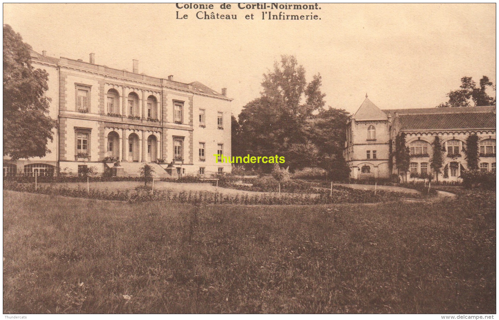 CPA OEUVRE NATIONALE DE L'ENFANCE COLONIE DE CORTIL NOIRMONT LE CHATEAU ET L'INFIRMERIE - Chastre