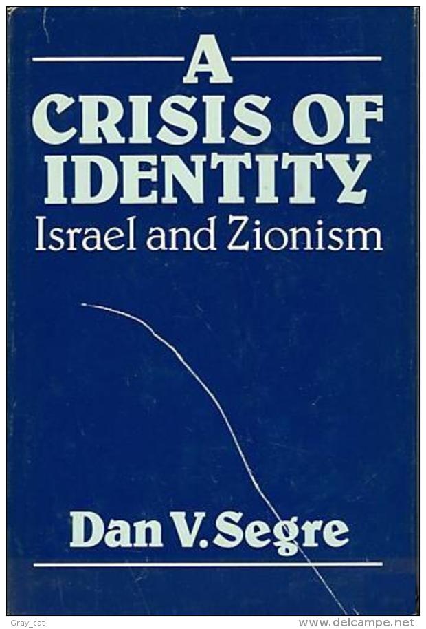 A Crisis Of Identity: Israel And Zionism By Segre, Dan (ISBN 9780192158628) - Nahost